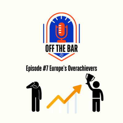 #7 Europe's Overachievers episode artwork
