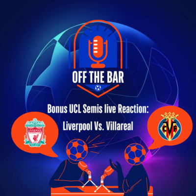 BONUS UCL Live Reaction: Liverpool vs. Villarreal episode artwork