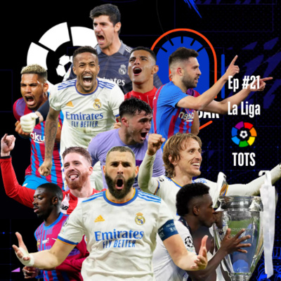 #21 LaLiga TOTS 2021/22 episode artwork