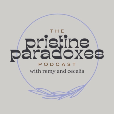 pristine paradoxes podcast