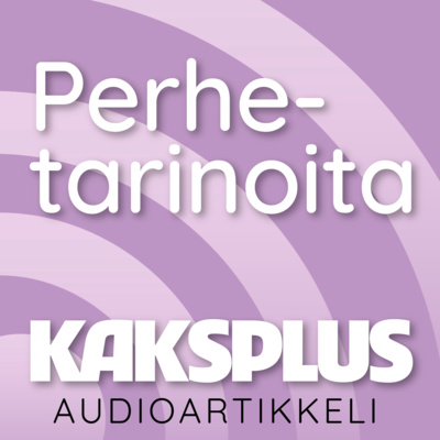 Audioartikkeli: Rakkaus kannattelee meitä