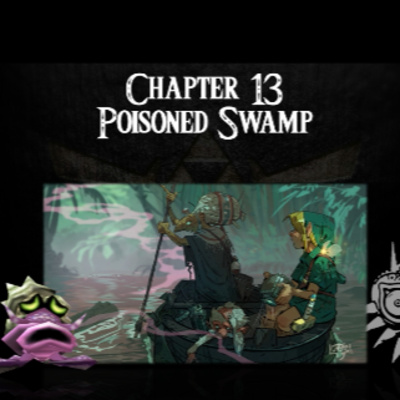 Majora's Mask- a novelisation by FakeJake93- Chapter 13: Poisoned Swamp