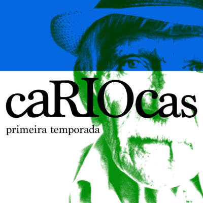 Cariocas Podcast