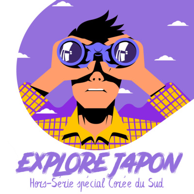 Corée du Sud Hors-série 1 : préparer son voyage
