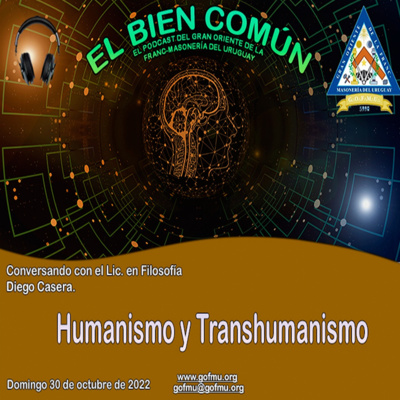EL BIEN COMÚN EL PODCAST del GRAN ORIENTE DE LA FRANC-MASONERÍA DEL URUGUAY