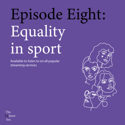 Episode Eight: Equality in sport