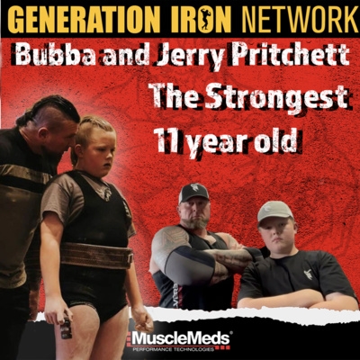 Bubba and Jerry Pritchett The Strongest 11 Year Old 