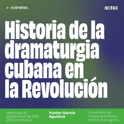 esTratos: Teatro cubano: Historia de la dramaturgia cubana en la Revolución episode artwork