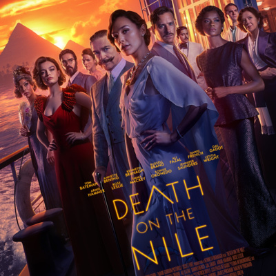 ep.05 尼罗河上的惨案 Death on the Nile 2022：不完全避雷指南+跨世纪的盘点