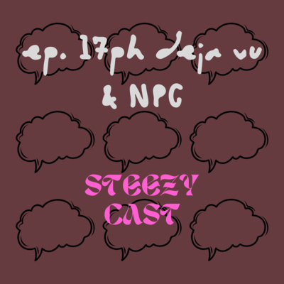 Steezycast