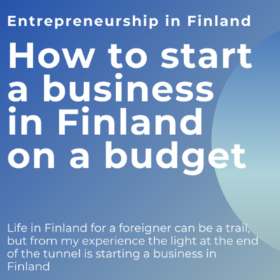 How to start a business in Finland on a budget