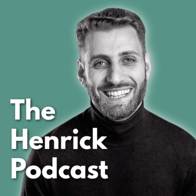The Henrick Podcast