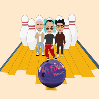 La Fira Podcast