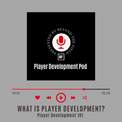 What is Player Development? episode artwork