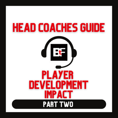 Head Coaches Here Are 3 Ways Player Development Impacts YOUR Program episode artwork