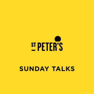 St Peter\'s Brighton - Sunday Talks