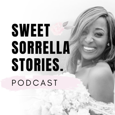 Sweet Sorrella Stories Podcast