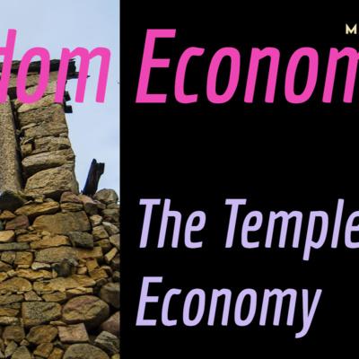 Bible-Nomics 03: The Temple Economy episode artwork