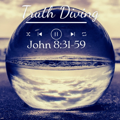 John 8: 31 - 59 episode artwork