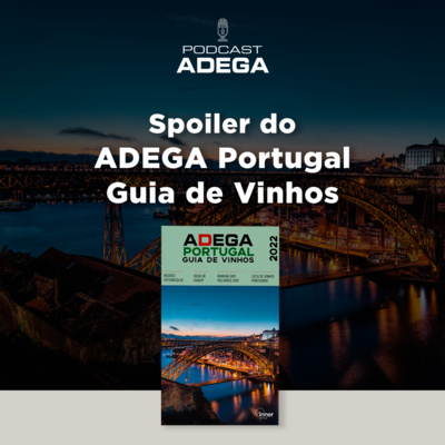 #29 Spoiler do Adega Portugal Guia de Vinhos