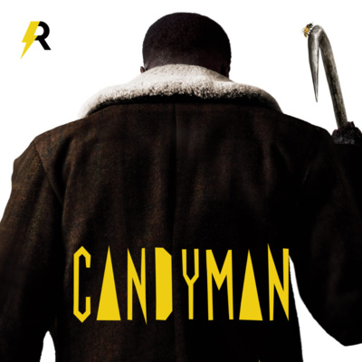 7 LETRAS #132 - A Lenda de Candyman