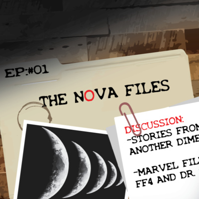 The Nova Files Ep 1: Another Dimension