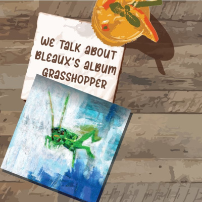 Grasshopper-The Brunch Bulletin-Episode 8