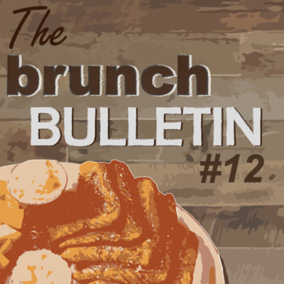 Goals, Milestones, and Betty White-The Brunch Bulletin-EP 12
