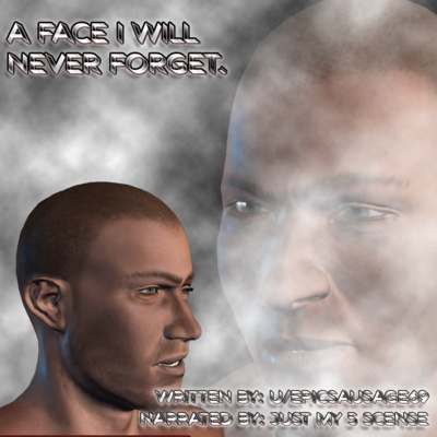 A face I will never forget