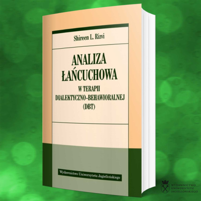 Rozmowa o książce "Analiza łańcuchowa w terapii dialektyczno behawioralnej (DBT)"