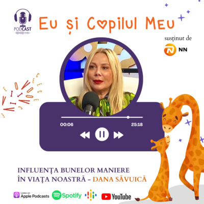 Influența bunelor maniere în viața noastră - Dana Săvuică
