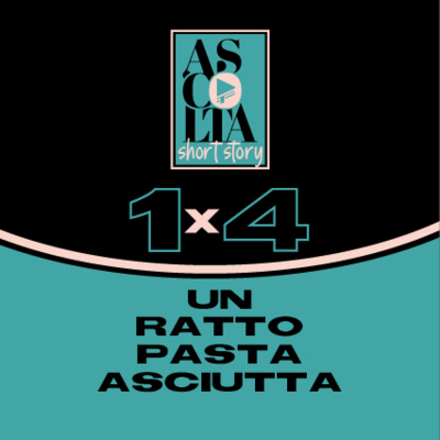 Ascolta - Short Story