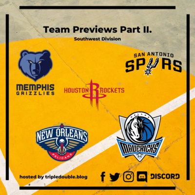 Team Previews Part II. - Southwest Division