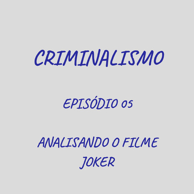 05. Analisando o filme Joker