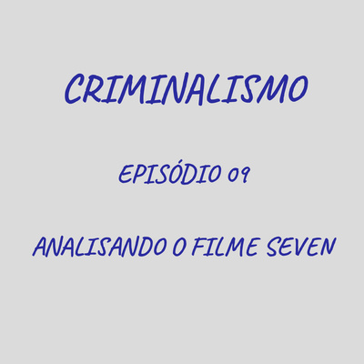 09. Analisando o filme Seven