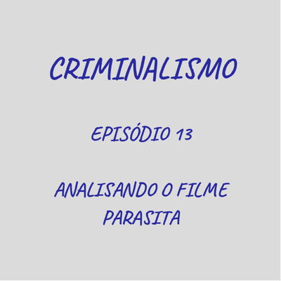 13. Analisando o filme Parasita