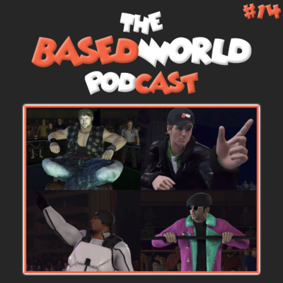 The BasedWorld Podcast