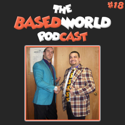The BasedWorld Podcast