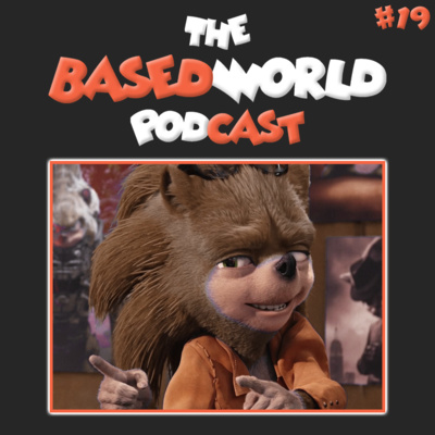 The BasedWorld Podcast