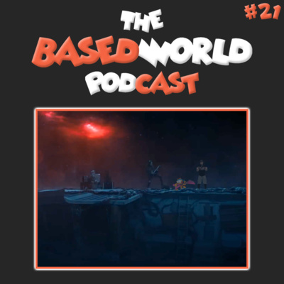 The BasedWorld Podcast