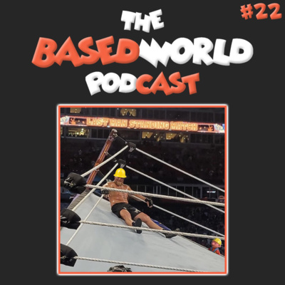 The BasedWorld Podcast