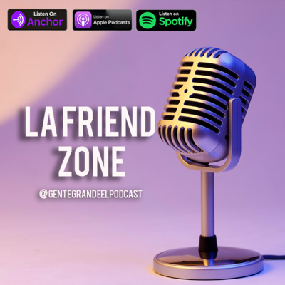 Gente Grande El Podcast