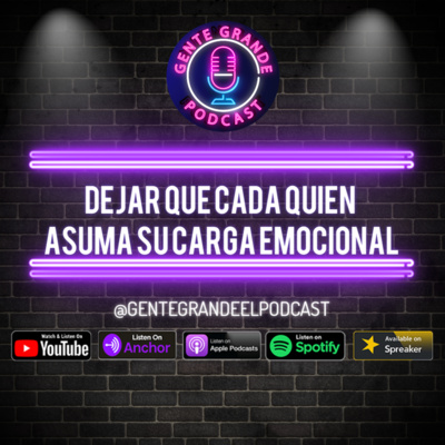 Gente Grande El Podcast