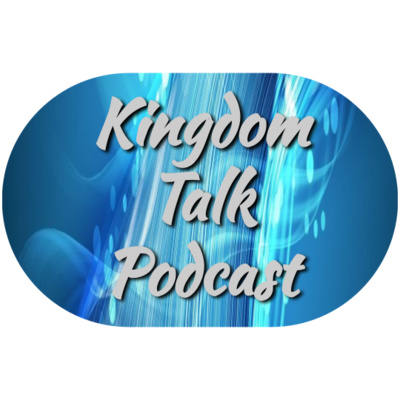 Kingdom Talk