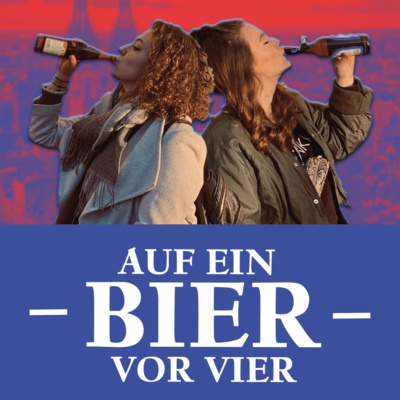 Auf ein Bier vor 4