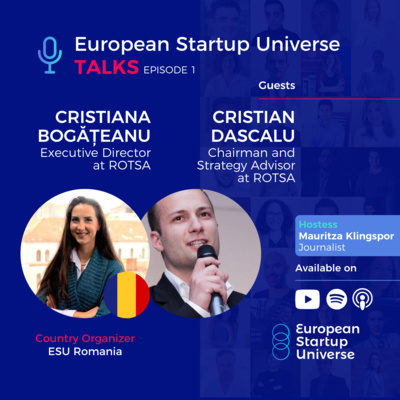 European Startup Universe Talks | Episode 2 - Cristiana Bogateanu & Cristian Dascalu