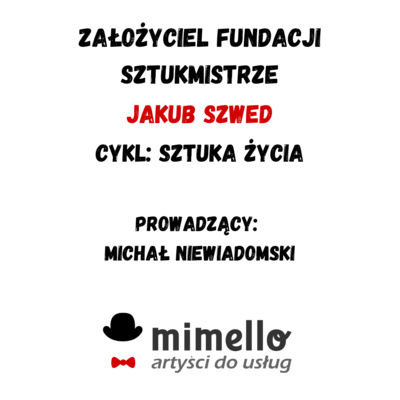 Sztuka życia - Cykl wywiadów Mimello