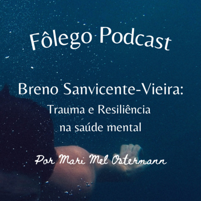 Fôlego Podcast
