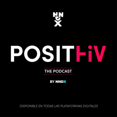 PositHIV: Episodio 02: Un nuevo plan