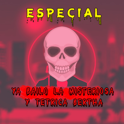 Ya Bailo La Misteriosa Y Tetrica Bertha ESPECIAL 1 de 5 Christine Chubbuck Y Los MIsterios Del Metro De La CDMX
